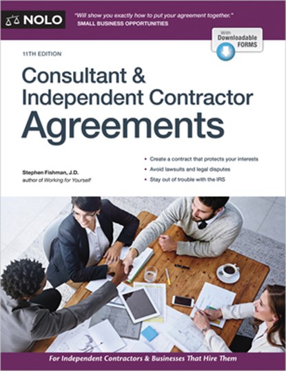 Consultant & Independent Contractor Agreements, Stephen Fishman - Paperback - 9781413331011