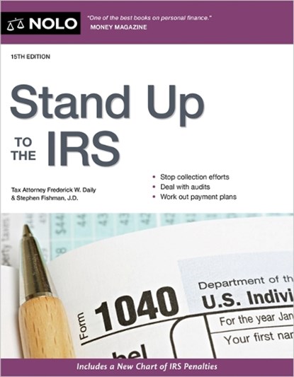 Stand Up to the IRS, Stephen Fishman - Paperback - 9781413331370