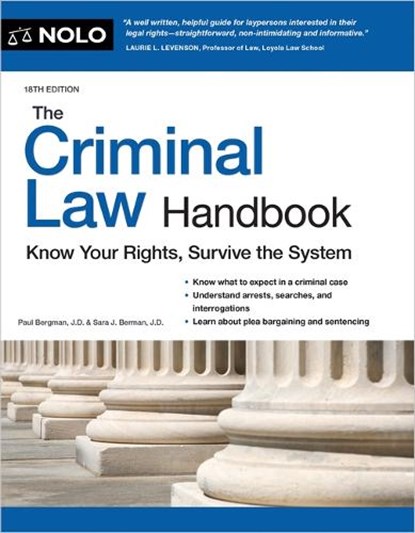 The Criminal Law Handbook: Know Your Rights, Survive the System, Paul Bergman - Paperback - 9781413331479