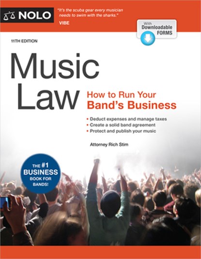 Music Law: How to Run Your Band's Business, Richard Stim - Paperback - 9781413332001