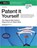 Blau, D: Patent It Yourself, David E Blau ; David Pressman - Paperback - 9781413332681