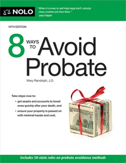 8 Ways to Avoid Probate, Mary Randolph - Paperback - 9781413333404