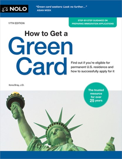 How to Get a Green Card, Ilona Bray - Paperback - 9781413333428