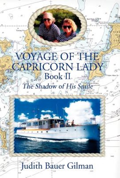Voyage of the Capricorn Lady-Bk II, Judith Bauer Gilman - Gebonden - 9781413476354