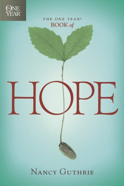 One Year Book of Hope, Nancy Guthrie - Paperback - 9781414301334
