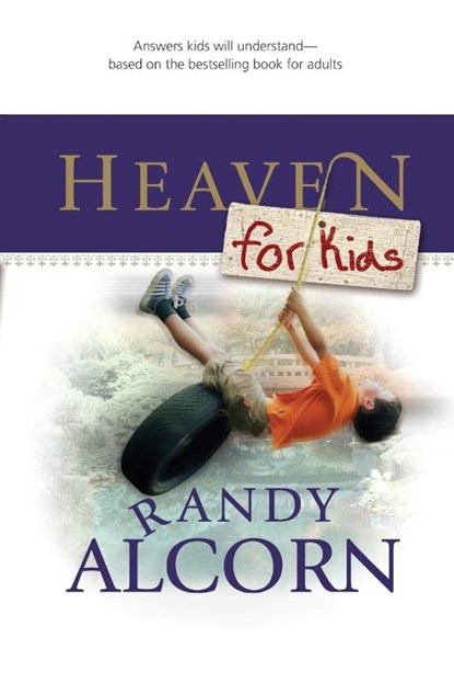Heaven for Kids, Randy Alcorn - Paperback - 9781414310404