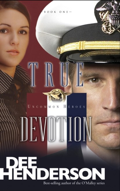 True Devotion, Dee Henderson - Paperback - 9781414310626