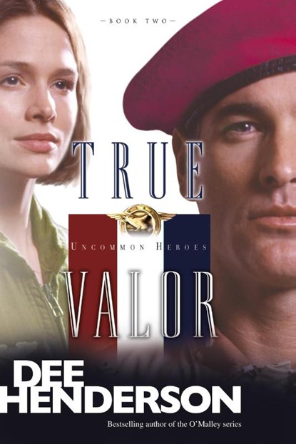 True Valor #2 (Repkg/REV), Dee Henderson - Paperback - 9781414310633