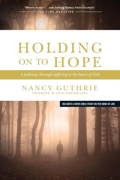 Holding on to Hope, Nancy Guthrie - Paperback - 9781414312965