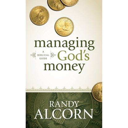 Managing God's Money, Randy Alcorn - Paperback - 9781414345536