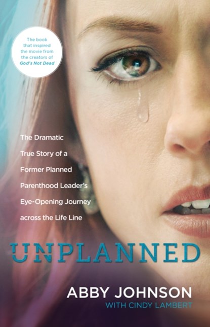 Unplanned, Abby Johnson - Paperback - 9781414396545