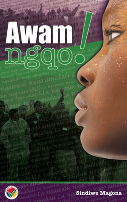 Awam Ngqo!, Sindiwe Magona - Ebook - 9781415452455