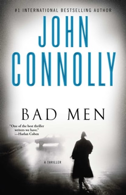 Bad Men, John Connolly - Ebook - 9781416500438