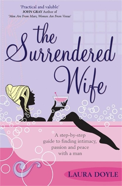 The Surrendered Wife, Laura Doyle - Paperback - 9781416511649