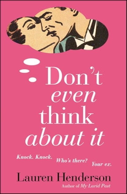 Don't Even Think About It, Lauren Henderson - Ebook - 9781416512004