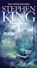 The Dark Tower 6. Song of Susannah | Stephen King | 