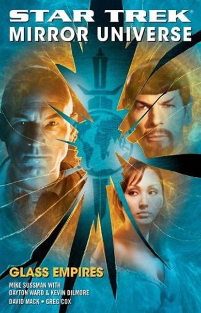 Star Trek: Mirror Universe: Glass Empires, David Mack - Paperback - 9781416524595