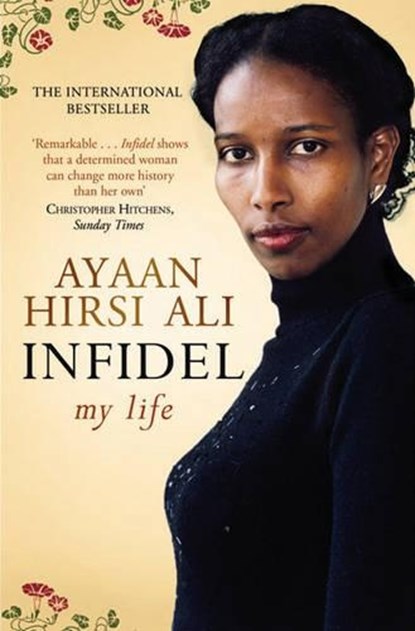Infidel, Ayaan Hirsi Ali - Paperback - 9781416526247