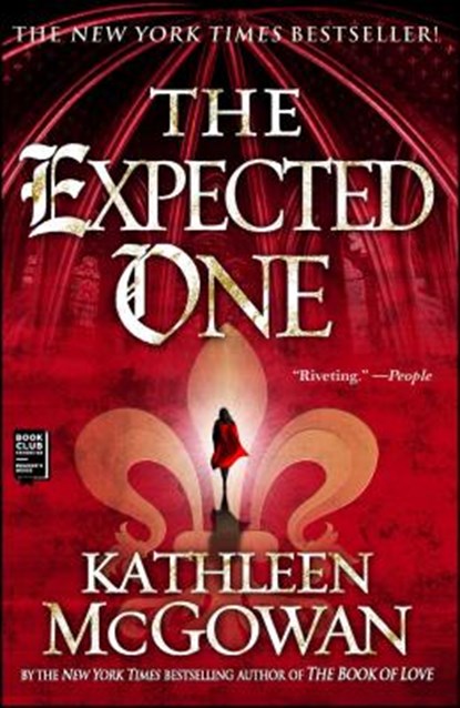 Expected One, Kathleen McGowan - Paperback - 9781416531692