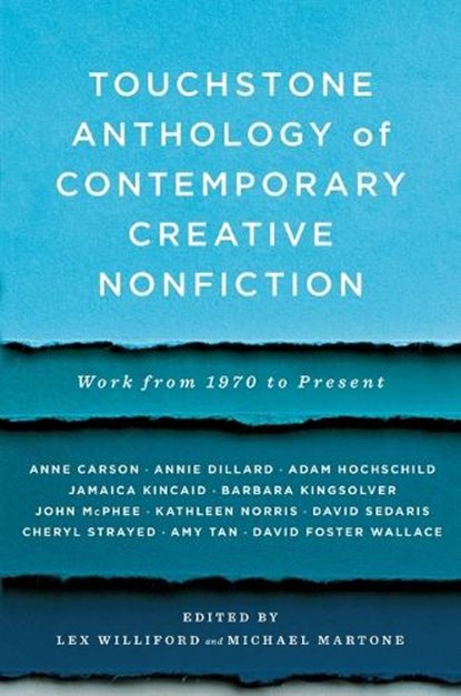 Touchstone Anthology of Contemporary Creative Nonfiction, Lex Williford ; Michael Martone - Paperback - 9781416531746