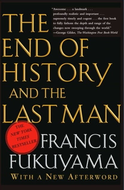 End of History and the Last Man, Francis Fukuyama - Ebook - 9781416531784