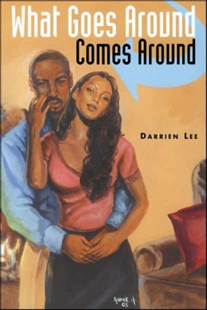 What Goes Around Comes Around, Darrien Lee - Ebook - 9781416531944