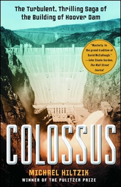 Colossus, Michael Hiltzik - Paperback - 9781416532170