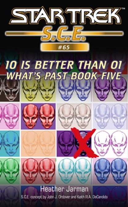 Star Trek: 10 is Better Than 01, Heather Jarman - Ebook - 9781416533085