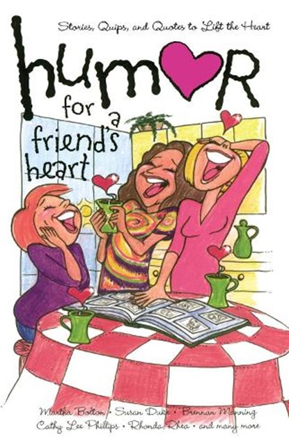 Humor for a Friend's Heart, Various - Paperback - 9781416533764