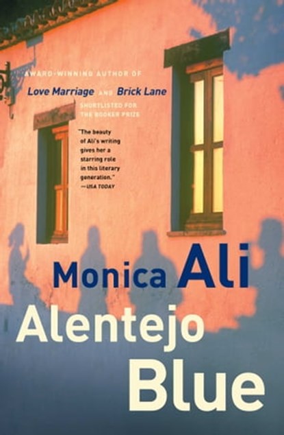 Alentejo Blue, Monica Ali - Ebook - 9781416534198