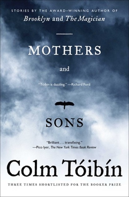 Mothers and Sons, Colm Toibin - Paperback - 9781416534662