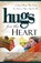Hugs for the Heart, Howard Books - Paperback - 9781416535829