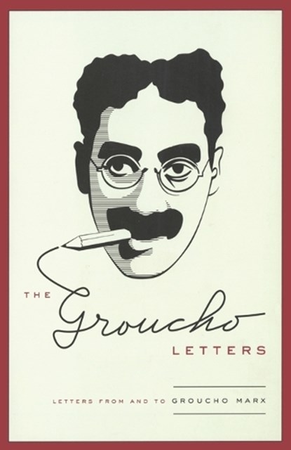 Groucho Letters, Groucho Marx - Paperback - 9781416536031