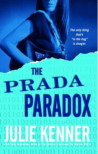 The Prada Paradox, Julie Kenner - Ebook - 9781416538400