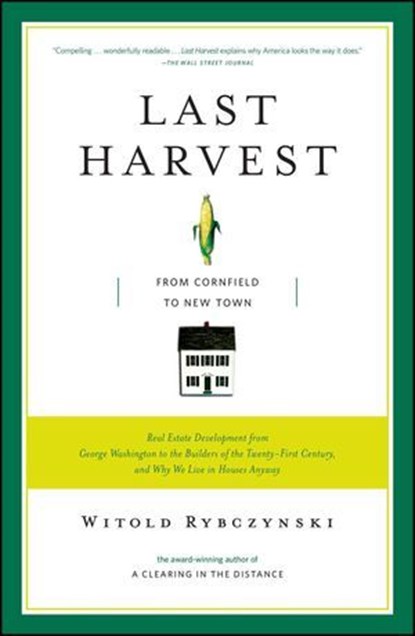 Last Harvest, Witold Rybczynski - Ebook - 9781416539575
