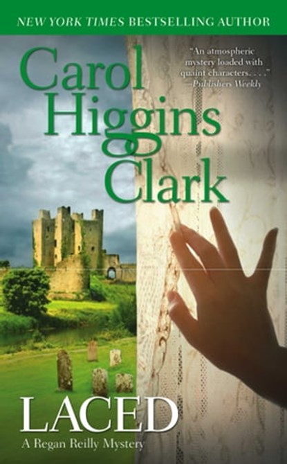 Laced, Carol Higgins Clark - Ebook - 9781416539742
