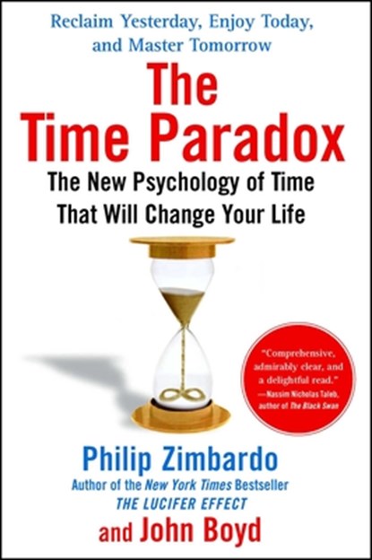 A Time Paradox, Philip Zimbardo ; John Boyd - Paperback - 9781416541998