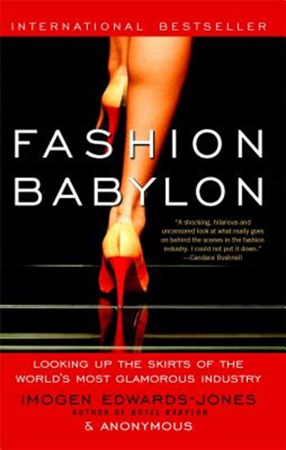 Fashion Babylon, Imogen Edwards-Jones - Paperback - 9781416543190