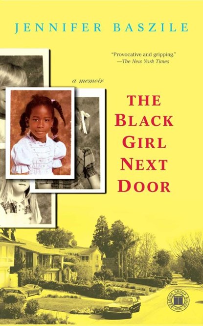 Black Girl Next Door, Jennifer Baszile - Paperback - 9781416543282