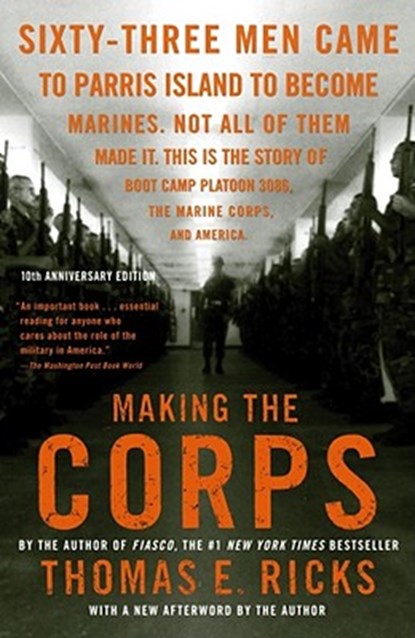 Making the Corps, Thomas E. Ricks - Paperback - 9781416544500
