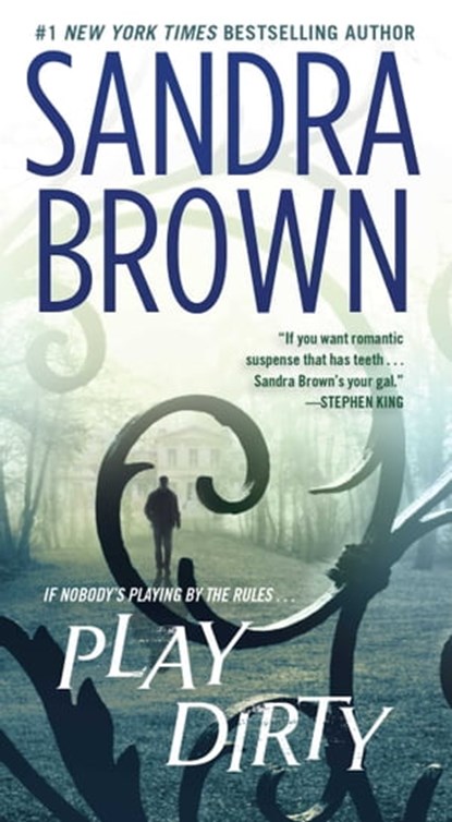 Play Dirty, Sandra Brown - Ebook - 9781416545415