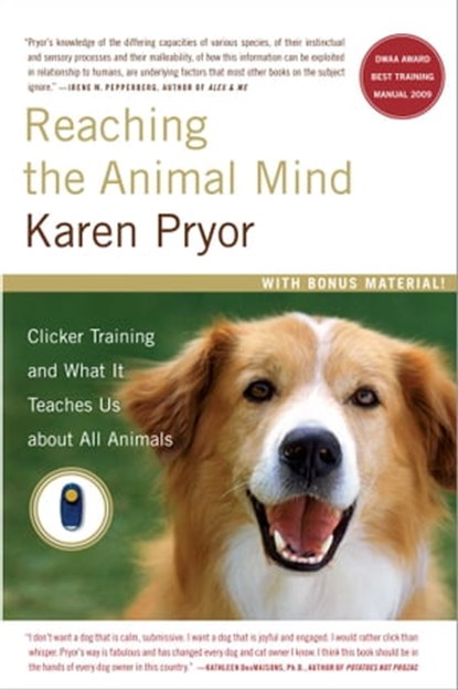 Reaching the Animal Mind, Karen Pryor - Ebook - 9781416546252