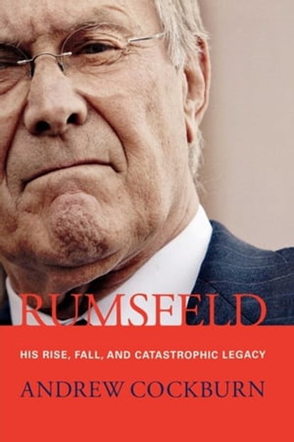 Rumsfeld, Andrew Cockburn - Ebook - 9781416546528