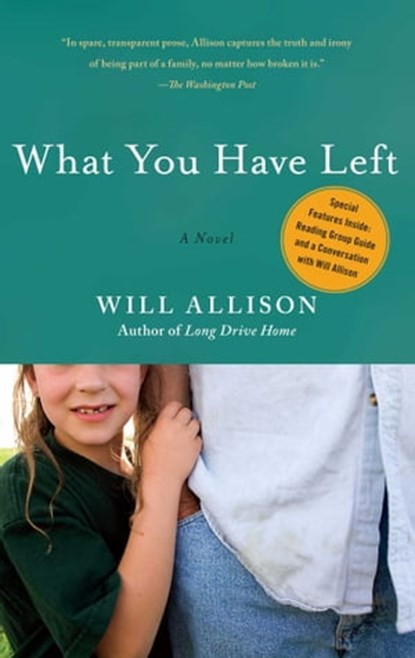What You Have Left, Will Allison - Ebook - 9781416546672