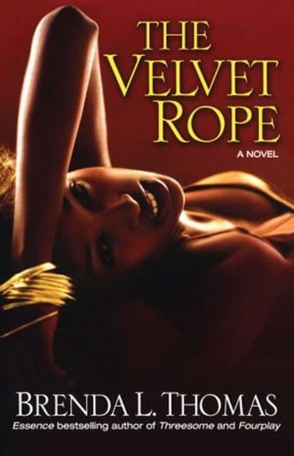 The Velvet Rope, Brenda L. Thomas - Ebook - 9781416548539