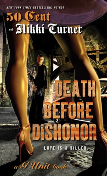 Death Before Dishonor, Nikki Turner ; 50 Cent - Ebook - 9781416548966