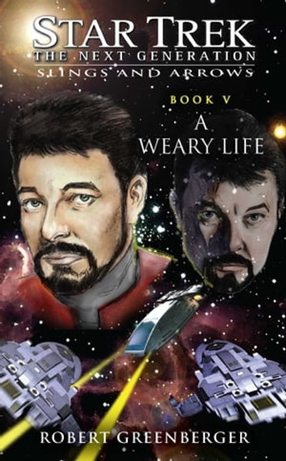 A Weary Life, Robert Greenberger - Ebook - 9781416550266