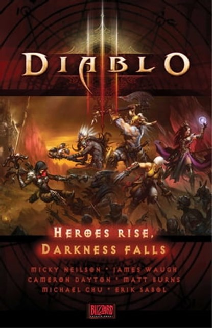 Diablo III: Heroes Rise, Darkness Falls, Blizzard Entertainment - Ebook - 9781416550907