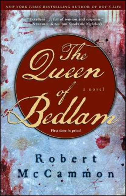 The Queen of Bedlam, Robert R. McCammon - Paperback - 9781416551119