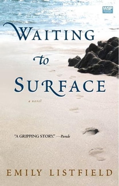 Waiting to Surface, Emily Listfield - Ebook - 9781416553137